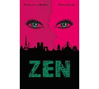 Zen: Grandes y pequeñas historias de flores que llegaron de lejos (Ficción)