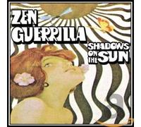 Zen Guerrilla - SHADOWS ON THE SUN