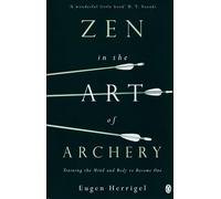 Zen in the Art of Archery