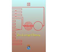 ZEN LINEAGE HISTORY: a dharma journey through India, China, Japan, Americas