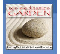 Zen Meditation Garden: Relaxing Music for Meditation and Relaxation