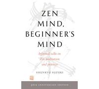 Zen Mind, Beginner's Mind: 50th Anniversary Edition