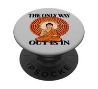 Zen Motivacional La única Salida es hacia Dentro y a PopSockets PopGrip Adhesivo
