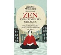 Zen Para Samurais Urbanos