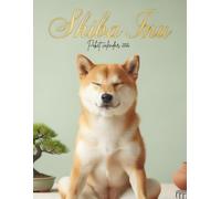 Zen Shiba Inu Pocket Calendar 2026: Monthly Planner | 8.5 x 11 in | 73 Pages | Relaxed Dog-Inspired Organizer
