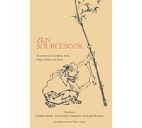 [(Zen Sourcebook: Traditional Documents from China, Korea, and Japan)] [Author: Stephen Addiss] published on (March, 2008)