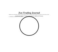 Zen Stocks: Mindful Investor Journal: A 6-Month Mindful Trade Log for Stocks, Options & Futures | Build Discipline, Track Psychology, and Master Prop Firm Challenges