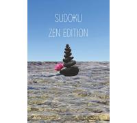 Zen Sudoku Puzzle Book: Sudoku Puzzles for Inner Calm | Mindful Focus & Balance | 50+ Puzzles | Beginners, Adults & Seniors