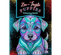 Zen Tangle - PUPPIES: Coloring Book