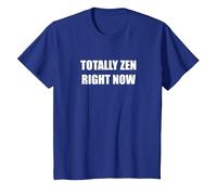 Zen Total Ahora Mismo Camiseta, Niños, Azul Real, 8 años