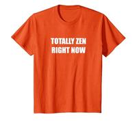 Zen Total Ahora Mismo Camiseta, Niños, Naranja, 4 años