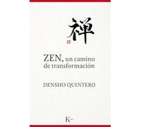 Zen, un camino de transformación (Sabiduría perenne)