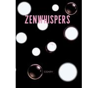 Zen Whispers Diary: Something fun like a playful space for dreams and reflection