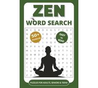Zen Word Search Puzzle Book: Word Searches with Easy to Read Print about Zen, Calm, Relaxation and More | 6 x9 inches, 110 pages | 50+ Puzzles … Gift for Vacations, Holidays and Relaxation Times