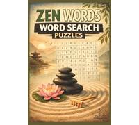 Zen Word Search Puzzle Book: Word Searches with Easy to Read Print about Zen, Mindfulness, Relaxation and More | 6x9 Inches 110 Pages | 50+ Puzzles ... Gift for Vacations, Holidays, and Free Times