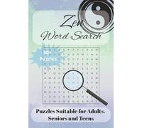 Zen Word Search Puzzle Book: Word Searches with Easy to Read Print about Zen, Peaceful, Calming and More | 6x9 inches, 110 pages | 50+ Puzzles ... Gift for Vacations, Holidays and Free Time