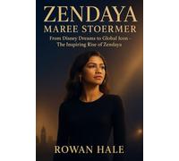Zendaya maree stoermer: From Disney Dreams to Global Icon - The Inspiring Rise of Zendaya