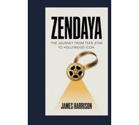 Zendaya: The Journey from Teen Star to Hollywood Icon