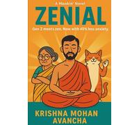 Zenial: GenZ meets zen. Now with 40% less anxiety.: 2 (Monkin’)