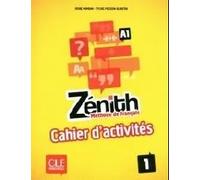Zénith 1. Cahier d'activités (A1) | Reine Mimran, Sylvie Poisson-quinton
