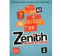 Zénith. Méthode De Français - Volumen 2 (+ CD Audio)
