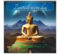 Zenitude every day (Wall Calendar 2026 12 × 12 Inch) CALVENDO 12 Month Wall Calendar: Welcome to the world of meditation, an ancient practice that offers many benefits for the body, mind and soul.