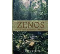 Zenos A Book of Mormon Prophet