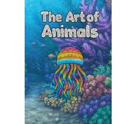 Zentangle Animals Colouring Book: Relaxing Animal Patterns for Mindfulness, Creativity & Stress Relief