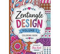 ZENTANGLE COLORING BOOK - VOL 1