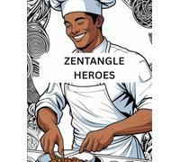 ZENTANGLE HEROES| 137 PAGES: THE ART THERAPY (ZENTANGLE BOOK SERIES)