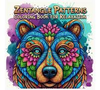 Zentangle Patterns Coloring Book for Relaxation: 50 Mindful Designs for Adults, Teens & Older Kids to Unwind, Focus, and Spark Imagination