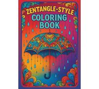 Zentangle-style coloring book: 35 Intricate Zentangle Patterns with Trees, Mandalas, Portraits & Sacred Geometry - Meditative Art Therapy for Stress Relief and Mindful Coloring