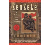 Zenzele: A Letter for My Daughter