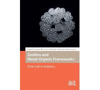 Zeolites and Metal-Organic Frameworks: From Lab to Industry