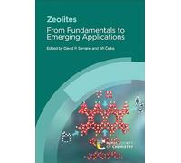 Zeolites: From Fundamentals to Emerging Applications