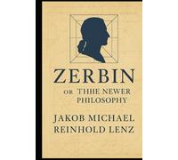 Zerbin, or The Newer Philosophy: A New English Translation