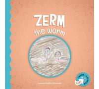 Zerm the Worm and Speedy Spokey Spider