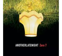Zero 7 Another Late Night (Vinyl) 12" Album (Importación USA)