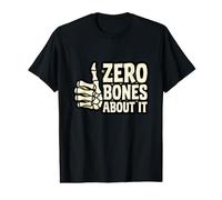 Zero Bones About It Esqueleto Pulgares Arriba Humor Oscuro Halloween Camiseta gráfica económica