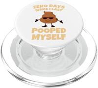 Zero Days Since I Last Pooped Myself Funny Adult Humor Meme PopSockets PopGrip para MagSafe