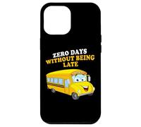 Zero Days Without Being Late - School Bus Driver Graphic Carcasa para iPhone 12 Pro MAX