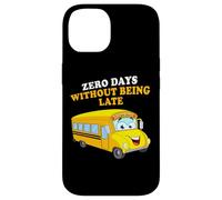 Zero Days Without Being Late - School Bus Driver Graphic Carcasa para iPhone 14