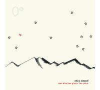 Zero Degre - Des Etoiles Plein Les Yeux