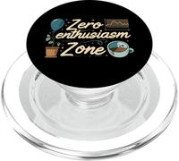 Zero Enthusiasm Zone Funny Lazy No Energy PopSockets PopGrip para MagSafe