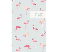 Zero Fucks Given: Flamingoes Edition: Empty Lined Journal | Fun, Unique, Funny Novelty Gag Gift for Her
