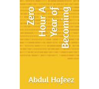 Zero Hour A Year of Becoming
