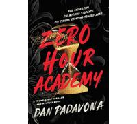 Zero Hour Academy: A Young Adult Thriller and Mystery Book (Scout Mourning Thriller Books for Teens)