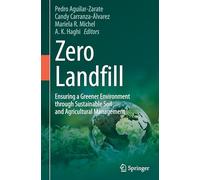 Zero Landfill: Ensuring a Greener Environment through Sustainable Soil and Agricultural Management