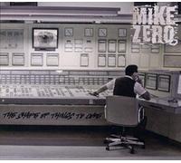 Zero,Mike - The Shape of Things to Come