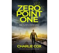 Zero point One: An undead anti-hero battles biotech and corporate espionage in a darkly humorous, British thriller: 1 (Mason Granger)